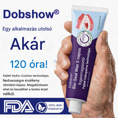 Dobshow® Bio-Seal Max 5 napos fogsorragasztó🎁